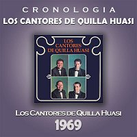 Přední strana obalu CD Los Cantores de Quilla Huasi Cronología - Los Cantores de Quilla Huasi (1969)