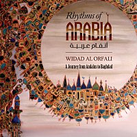 Widad Al Orfali – Rhythms Of Arabia