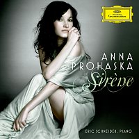 Anna Prohaska, Eric Schneider – Sirene