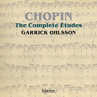 Garrick Ohlsson – Chopin: Complete Études