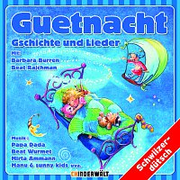 Guetnachtgschichte und Lieder