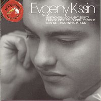 Evgeny Kissin – Evgeny Kissin Plays Beethoven, Brahms and Franck
