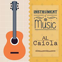 Al Caiola – Instrument Of Music