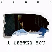 Tusse – A Better You
