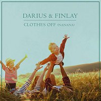 Darius & Finlay – Clothes Off (Nanana)