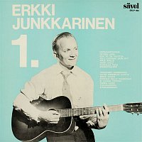Erkki Junkkarinen – Erkki Junkkarinen 1