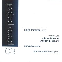 Sigrid Trummer, Dian Tchobanov & Ensemble Sofia – Piano Project 03