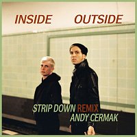 Andy Cermak – Inside Outside (Strip Down Remix)