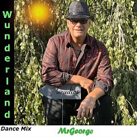 MrGeorge – Wunderland (Dance Mix)