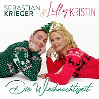 Sebastian Krieger, Lilly Kristin – Die Weihnachtszeit