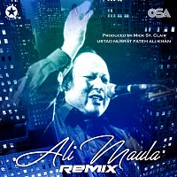Nusrat Fateh Ali Khan, Mick St. Clair – Ali Maula [Remix]