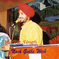 Malkit Singh – Nach Gidhe VVich