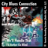 City Blues Connection – Favorite Recording Sessions , VOL. 2/2 (Radio Edit)