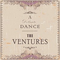 The Ventures – A Delicate Dance