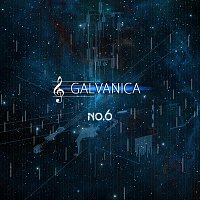 Galvanica – NO.6