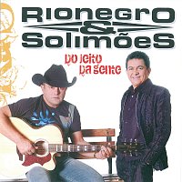 Rionegro, Solimoes – Do Jeito da Gente