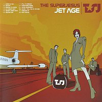 The Superjesus – Jet Age