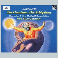 English Baroque Soloists, John Eliot Gardiner – Haydn, J:: The Creation