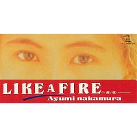 Přední strana obalu CD Like a Fire (2019 Remastered)