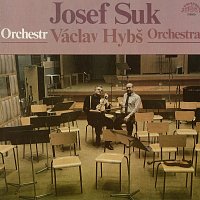 Josef Suk, Václav Hybš se svým orchestrem – Josef Suk - Václav Hybš MP3