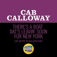 Cab Calloway – There’s A Boat Dat’s Leavin’ Soon For New York [Live On The Ed Sullivan Show, June 20, 1965]
