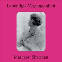 Lebendige Vergangenheit: Margaret Sheridan