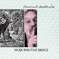 Moje Smutne Srdce – Jarek Nohavica – Supraphonline.cz