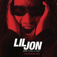Lil Jon, Kee – Give It All U Got