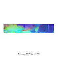 Natalia Nykiel – Error
