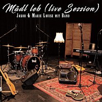 Jakob und Marie Louise – Mädl leb (Live Session)