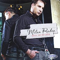 Milan Radjen – Milan Radjen - Srce Se Ne Pita