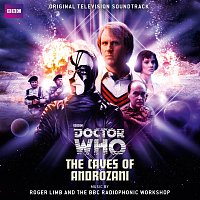 Delia Derbyshire, BBC Radiophonic Workshop, Roger Limb – Doctor Who: The Caves of Androzani [Original Television Soundtrack]