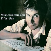 Mikael Samuelson – Fridas Bok