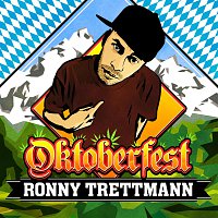 Ronny Trettmann – Oktoberfest
