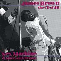 James Brown – The CD Of J.B. - Sex Machine & Other Soul Classics