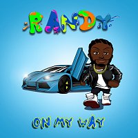 Randy – On My Way