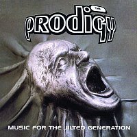 Prodigy – Music For The Jilted Generation