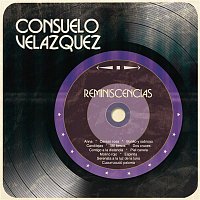 Consuelo Velazquez – Reminiscencias