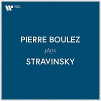 Přední strana obalu CD Pierre Boulez Plays Stravinsky