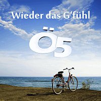 O5 – Wieder das G'fuhl