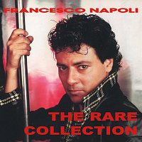 Francesco Napoli – The Rare Collection