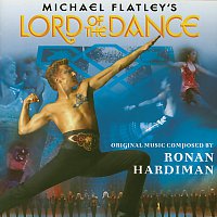 Ronan Hardiman – Michael Flatley's Lord Of The Dance