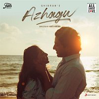 Azhagu (Ghibran's All About Love)