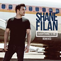 Shane Filan – Everything To Me [Remixes]