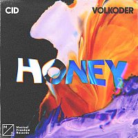 CID, Volkoder – Honey