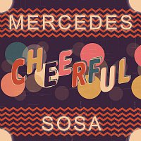Mercedes Sosa – Cheerful