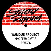Wamdue Project – King Of My Castle Remixes
