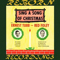 Red Foley, Ernest Tubb – Sing A Song Of Christmas (HD Remastered)
