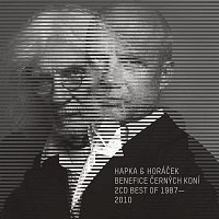 Petr Hapka, Michal Horáček – Benefice cernych koni - Best Of 1987-2010