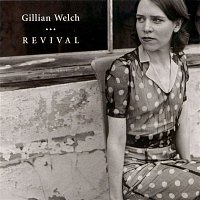 Gillian Welch – Revival